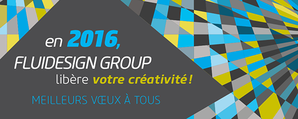 voeux 2016 FLUIDESIGN GROUP